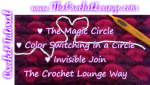 Magic Circle, Color Switching in the Round & Invisible Join - Free Crochet Tutorial