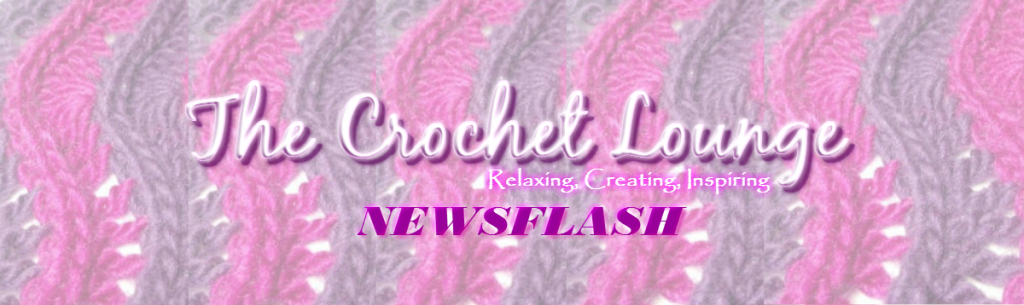 The Crochet Lounge { NEWSFLASH }