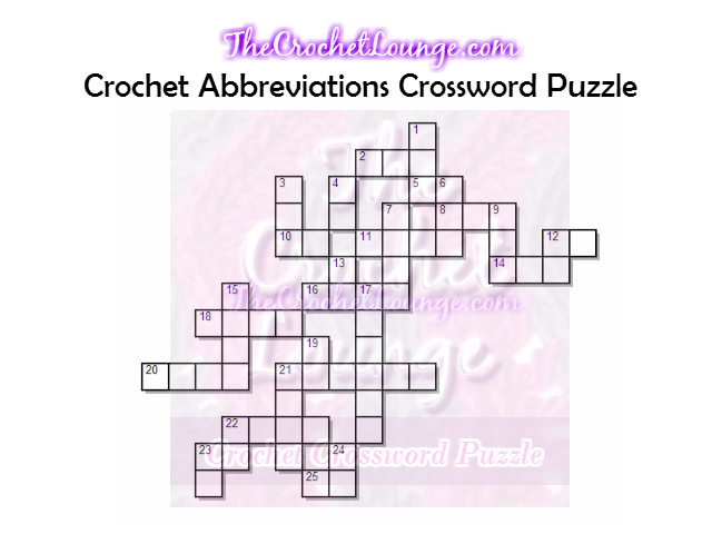 The Crochet Lounge - Crochet Abbreviations Crossword Puzzle Blank | Crochet Games